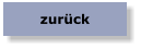 zurück